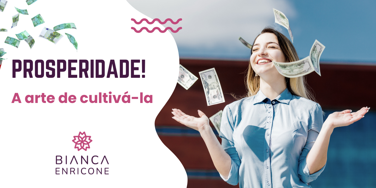 Bianca Enricone - Como Cultivar a Prosperidade - Foto Divulgação